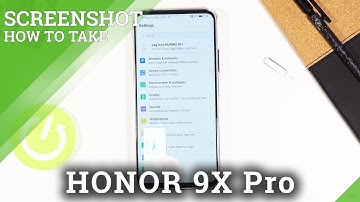 How to Take Screenshot in HUAWEI Honor 9x Pro – Catch Fleeting Content