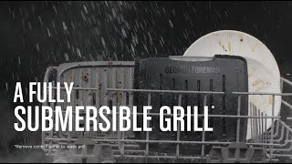 Submersible™ Grill | GEORGE FOREMAN®