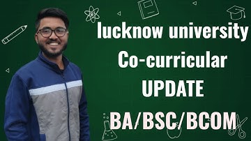 lucknow university Co-curricular  semester exam Update #luupdate #lucknowuniversity