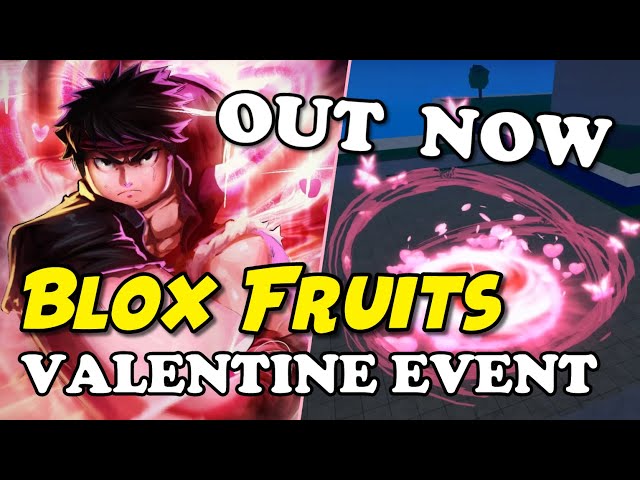 💞 Valentine's Event! – Blox Fruits