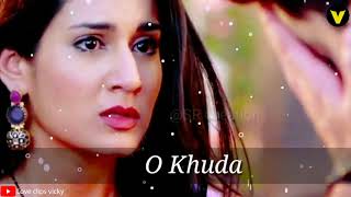 O khuda batade kya lakiron me likha |Heart touching Sad song whatsapp status video LOVR CLIPS VICKY