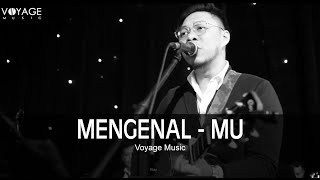 MengenalMu (cover) - Voyage Music