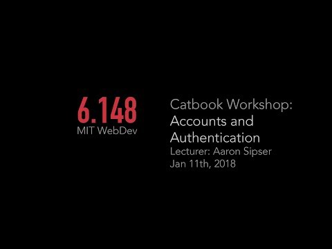 IAP 2018 Day 5 - Catbook Workshop 4: Accounts and Authentication P3