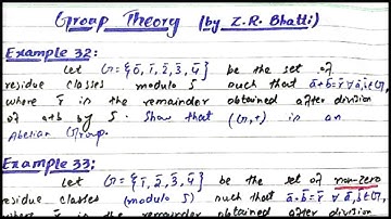 Example 32, 33 || The set of residue classes form an Abelian group Under Addition and Multiplication