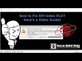 How to fix avi index vlc  working tutorial  rescue digital media