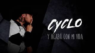 Video-Miniaturansicht von „Y Acabó Con Mi Vida - Cyclo (Lyric Video)“