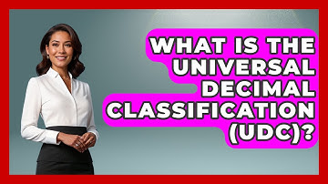 What Is The Universal Decimal Classification (UDC)? - Exploring The Benelux