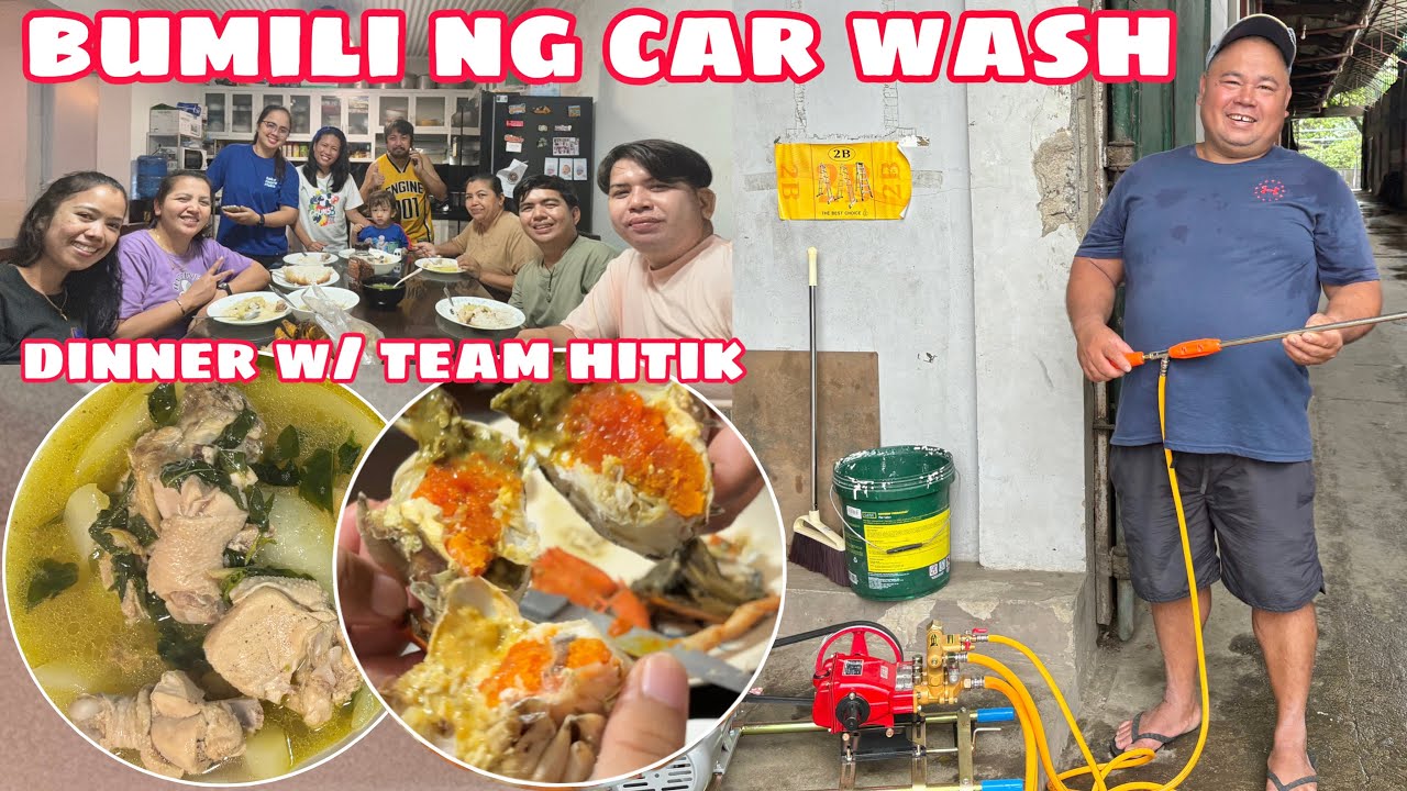 BUMILI KAMI NG CAR WASH SA BAYAN | DINNER WITH TEAM HITIK | TINOLANG MANOK AT ALIMANGO