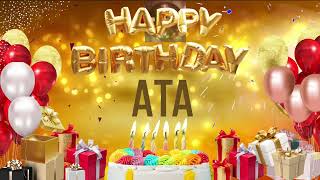Ata - Happy Birthday Ata