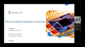 Yu Chen (Google AI): Beyond classical quantum computing with superconducting circuits