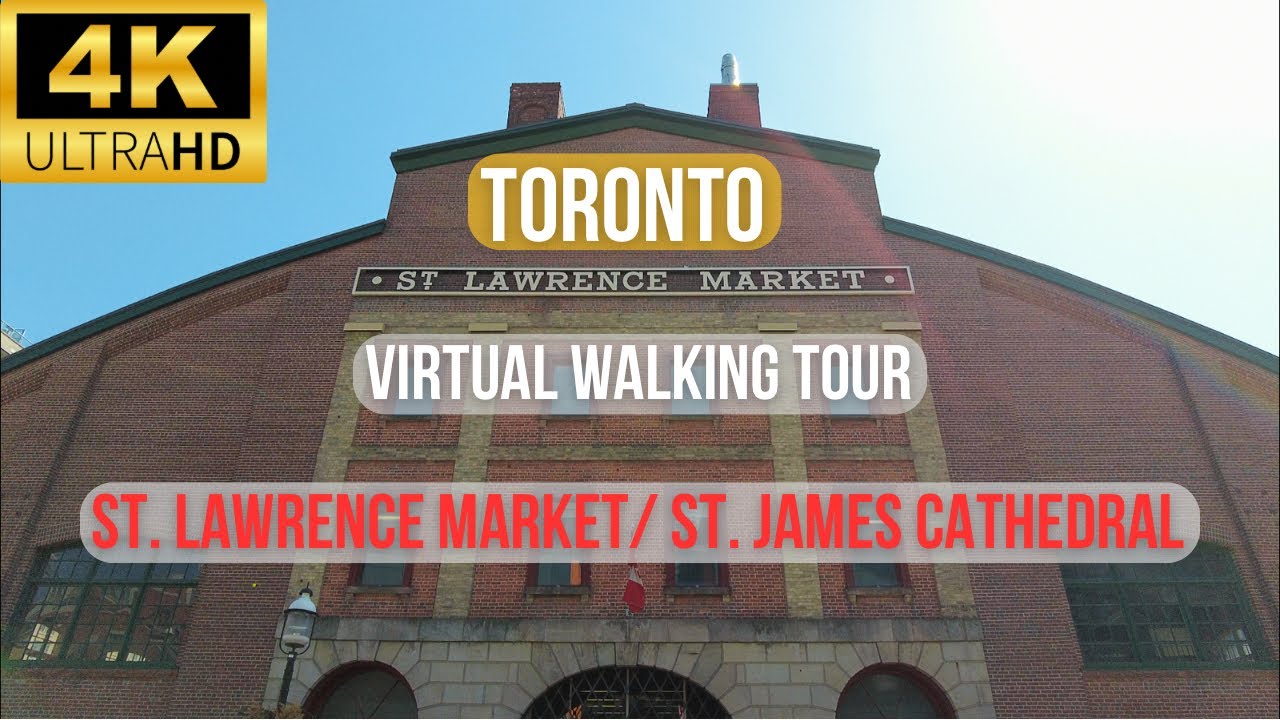 Explore Toronto’s Iconic St. Lawrence Market - Virtual Walking Tour [4K UHD 60FPS]