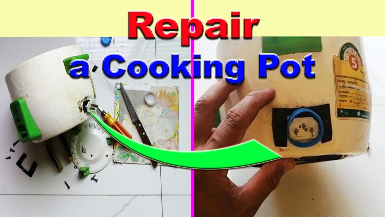 How to Repair a  Cooking Pot with Simple Idea/ DIY Repair
