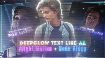 AE like Deepglow Text in Mobile ~ Text Animation & Glow Tutorial ~ Alight Motion and Node Video ✓