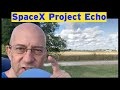 SpaceX Project Echo & Boring Company Growth