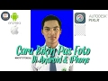 Cara membuat PAS FOTO dengan ANDROID atau IPhone | #NDYTutorial