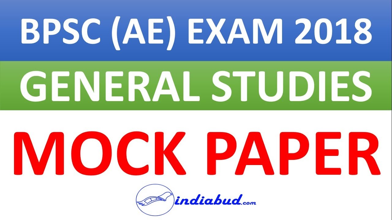 MOCK PAPER 2 l BPSC AE 2018 l General Studies