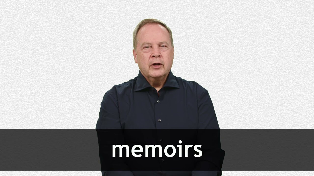 How to pronounce MEMOIRS in American English
