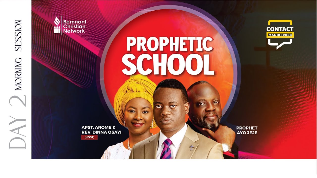 MARCH CONTACT || PROPHETIC SCHOOL || DAY 2 MORNING SESSION || APOSTLE ...