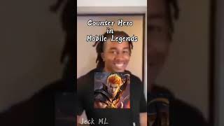 Counter Hero in Mobile Legends Part 2