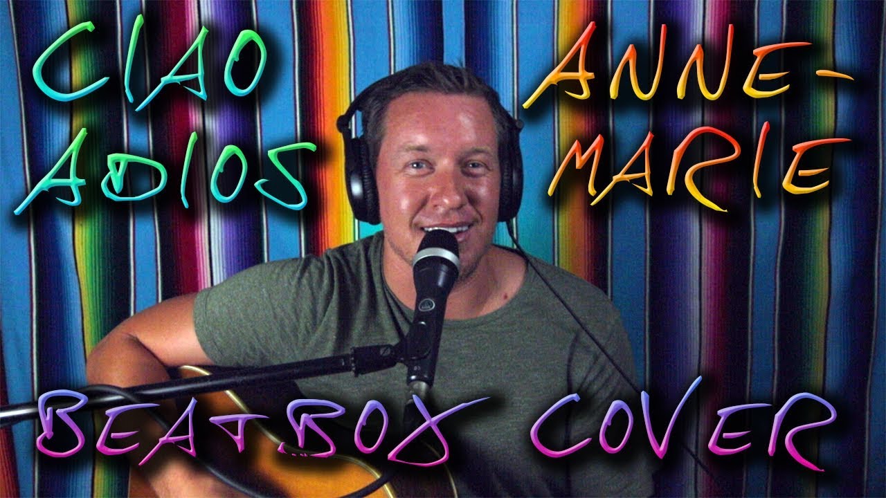 Ciao Adios (Anne Marie Beatbox Cover) - Spencer Vincent