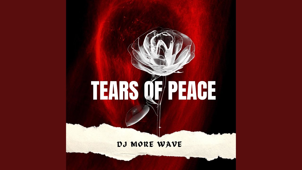 Tears of Peace