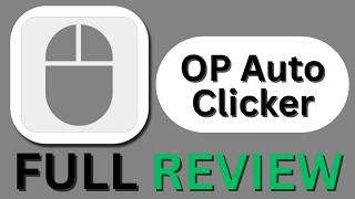 OP Auto Clicker Review - Safe to Use or Not?