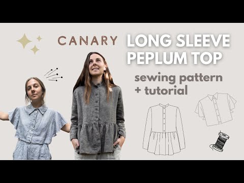 Long Sleeve Peplum Top Tutorial + Pattern! Sewing with linen // Customize by height! // CANARY shirt