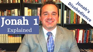 Jonah 1 Explained