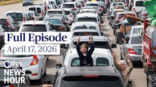 Pbs News Hour  Episode April 17 2026