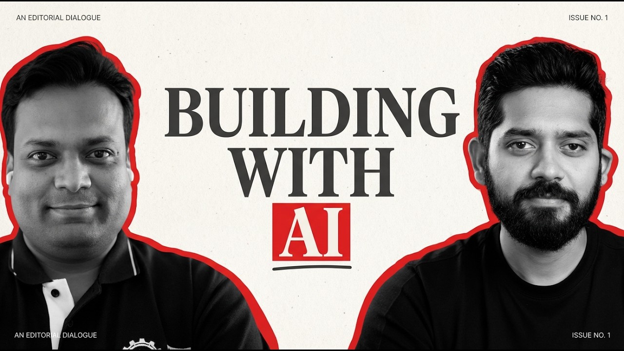 Building with AI | Vishal & Pratik