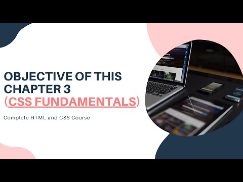 CSS Fundamentals (Chapter 3 Objective) Tutorial 32