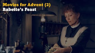 Movies for Advent (2):  Babette's Feast