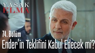 Ender'in Halit'e teklifi! - Yasak Elma 74.  Resimi