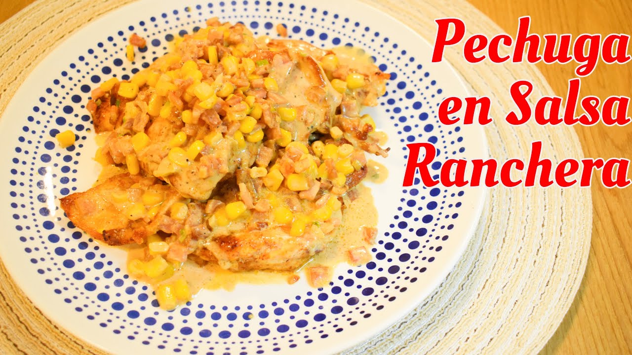 Pechuga Rancho Pechuga en Salsa Ranchera/ Receta Facil - YouTube