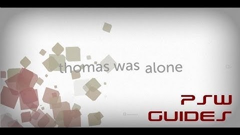 Thomas Was Alone Part of the Problem Trophy