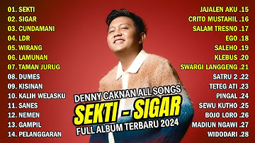 DENNY CAKNAN ALL SONGS "SEKTI" l FULL ALBUM TERBARU 2024