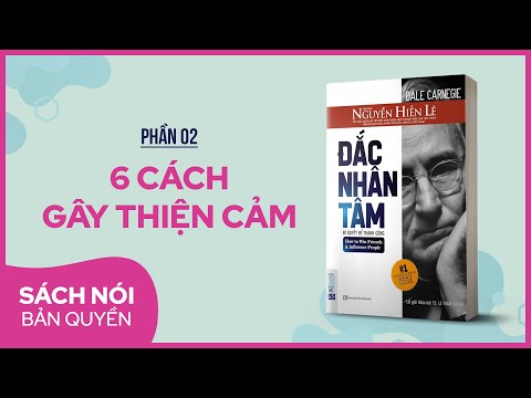 [Sách nói] Đắc Nhân Tâm (Phần 2) | Nguyễn Hiến Lê dịch | Thùy Uyên