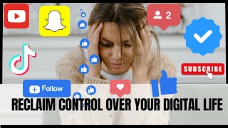 Reclaim Control over your Digital Life - Set Boundaries