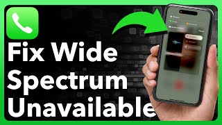 How To Fix Wide Spectrum Not Available Or Not Working On iPhone