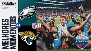 Philadelphia Eagles x Jacksonville Jaguars | Melhores Momentos - Semana 05 - NFL 2026