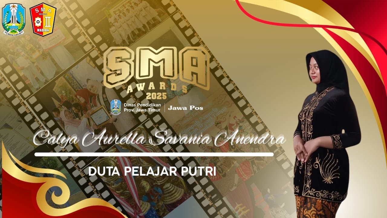 Jawa Pos SMA Awards 2025 - Duta Pelajar Putri - SMAN 2 Madiun