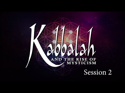 Kabbalah And The Rise Of Mysticism - Session 2 - Chuck Missler - Remaster