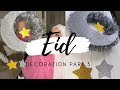 DECORATION IDEAS | Moon and Star Wall Hanging | EID DECORATION | PART 3