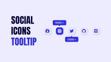 Social Media Icons Tooltip Using HTML And CSS