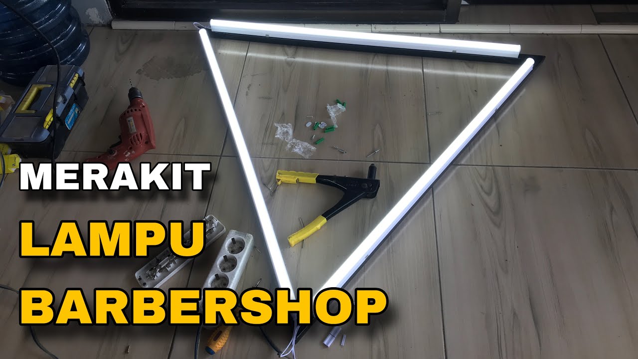 Cara Membuat Lampu Segitiga Barbershop