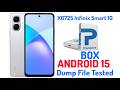 X6725 Infinix Smart 10 OSv15 Pandora Box Dump By RJ MOBILES