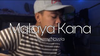 Video thumbnail of "Malaya Kana - Jeremy Novela (cover) - Reinson Matiadao"