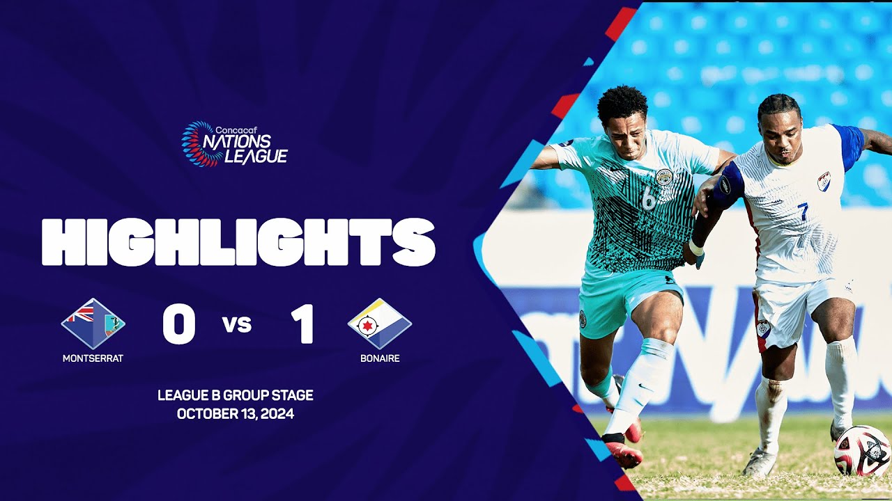 Montserrat vs Bonaire | 2024/25 Concacaf Nations League