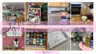 Early Morning Spring Clean, Declutter, Decorate, & Craft With Me! Pt. 2 2021