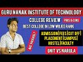 Guru Nanak Institute of Technology Review | Best college in low wbjee rank | GNIT VS NARULA | GNIT